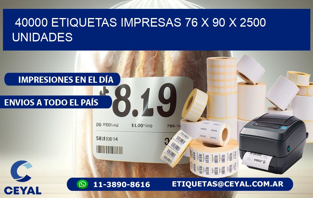 40000 ETIQUETAS IMPRESAS 76 x 90 X 2500 UNIDADES