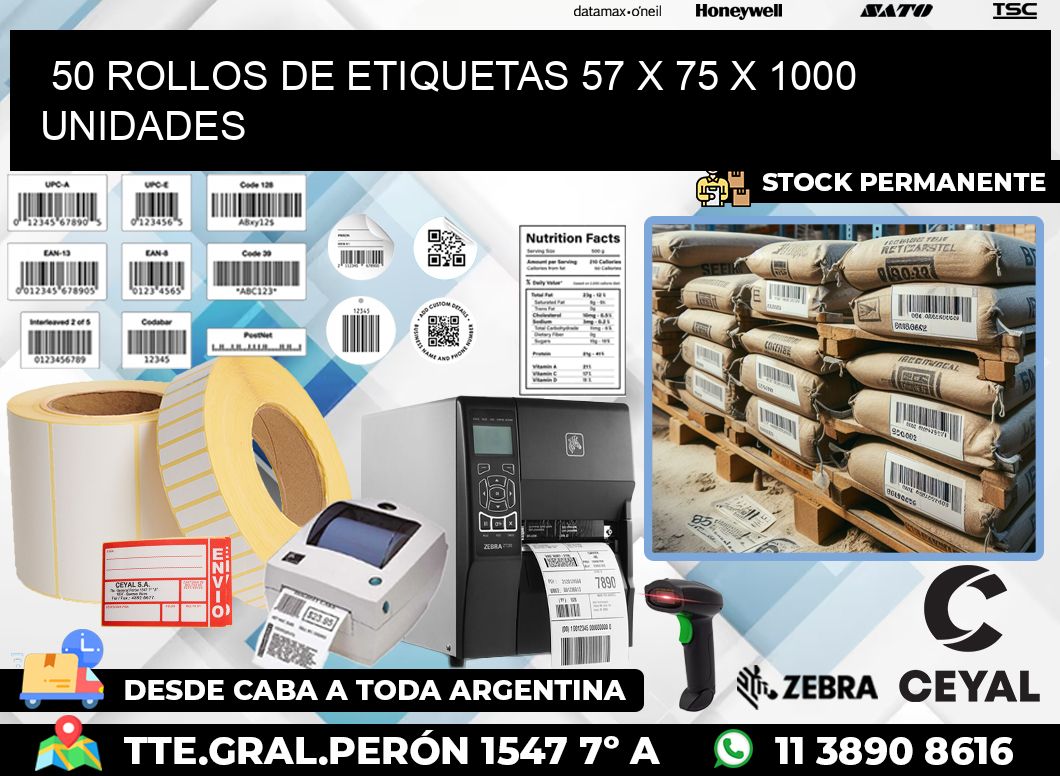 50 ROLLOS DE ETIQUETAS 57 x 75 X 1000 UNIDADES