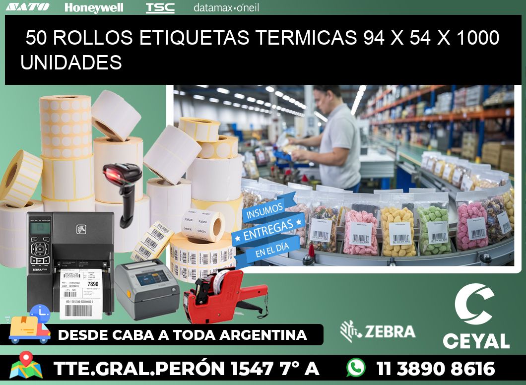 50 ROLLOS ETIQUETAS TERMICAS 94 x 54 X 1000 UNIDADES