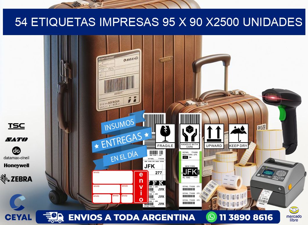 54 ETIQUETAS IMPRESAS 95 x 90 X2500 UNIDADES