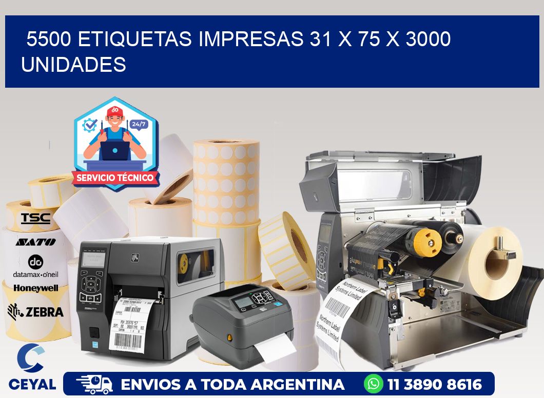 5500 ETIQUETAS IMPRESAS 31 x 75 X 3000 UNIDADES