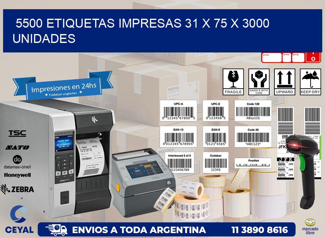 5500 ETIQUETAS IMPRESAS 31 x 75 X 3000 UNIDADES