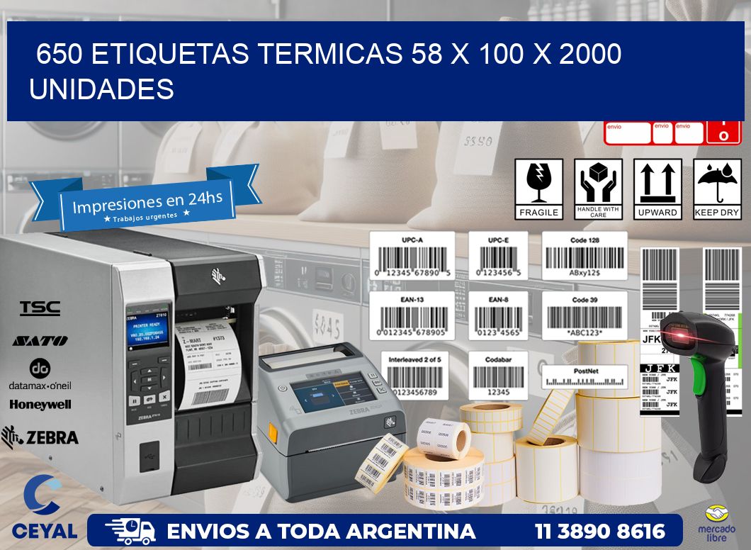 650 ETIQUETAS TERMICAS 58 x 100 X 2000 UNIDADES