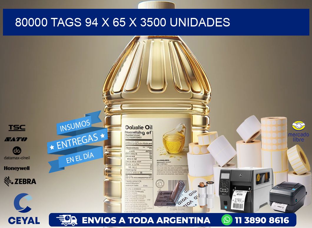 80000 TAGS 94 x 65 X 3500 UNIDADES