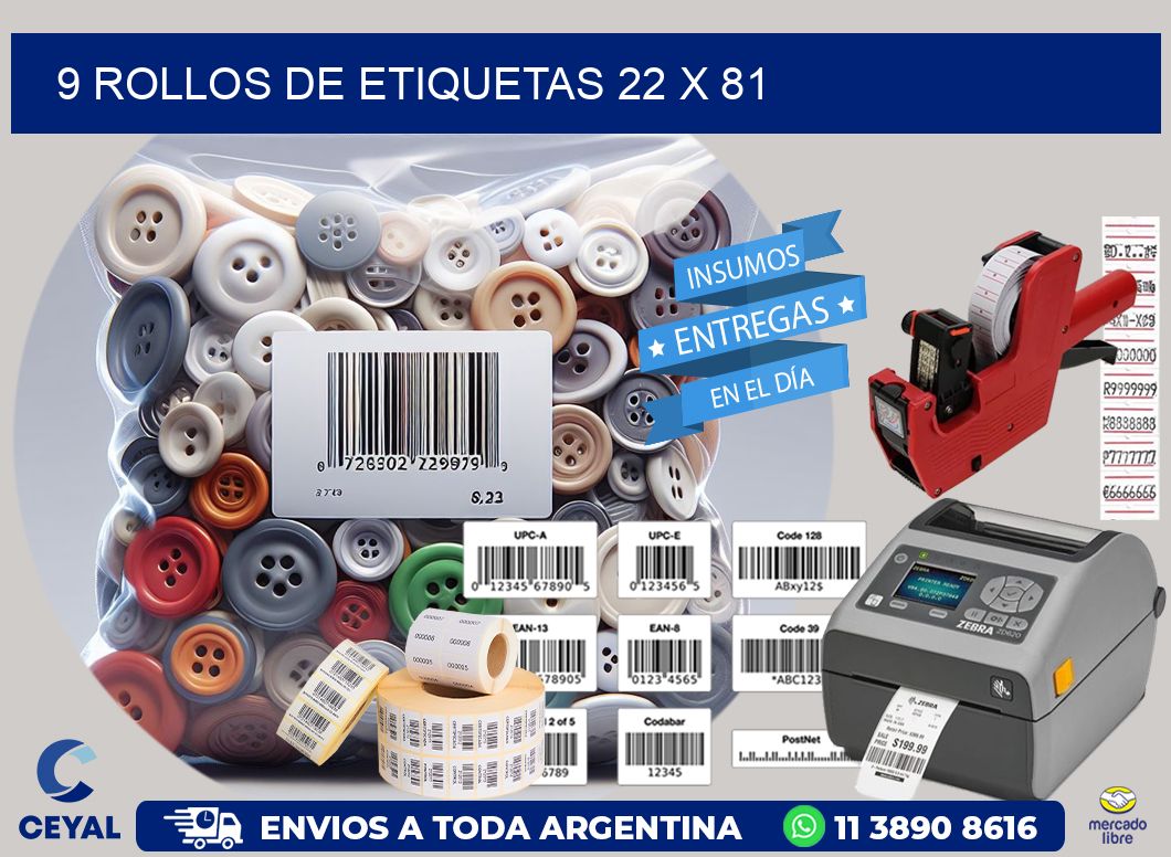 9 ROLLOS DE ETIQUETAS 22 x 81