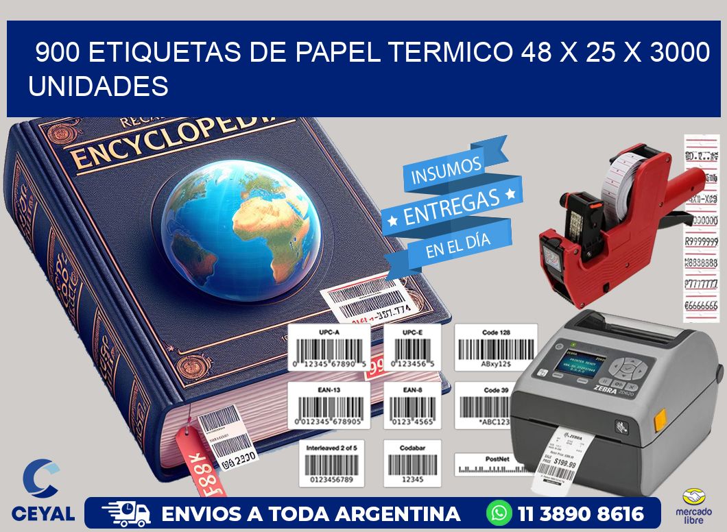 900 ETIQUETAS DE PAPEL TERMICO 48 x 25 X 3000 UNIDADES