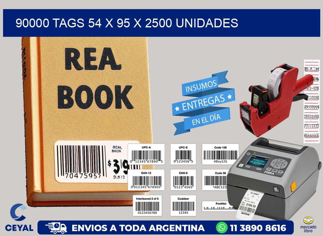 90000 TAGS 54 x 95 X 2500 UNIDADES