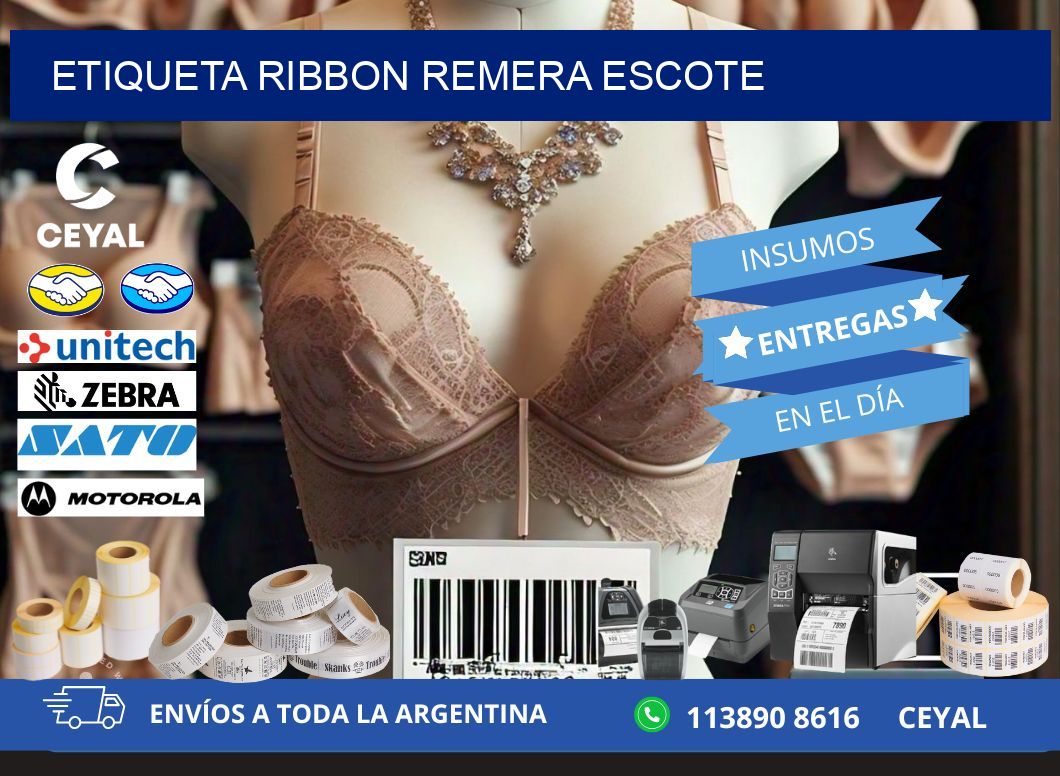 ETIQUETA RIBBON REMERA ESCOTE