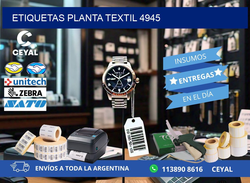 ETIQUETAS PLANTA TEXTIL 4945