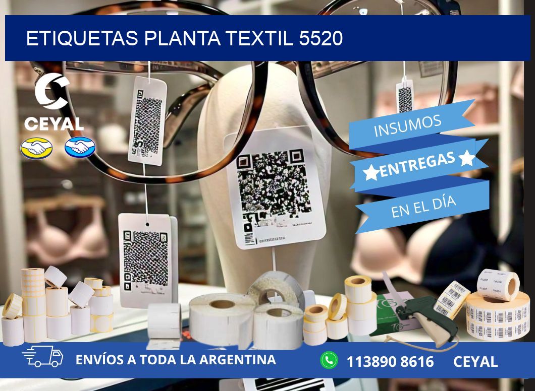 ETIQUETAS PLANTA TEXTIL 5520