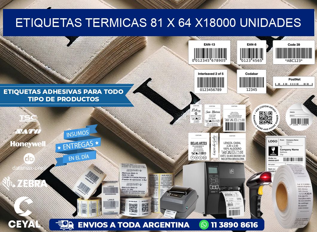 ETIQUETAS TERMICAS 81 x 64 x18000 UNIDADES