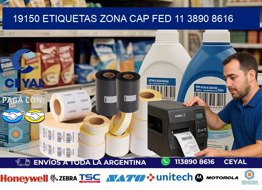 19150 ETIQUETAS ZONA CAP FED 11 3890 8616