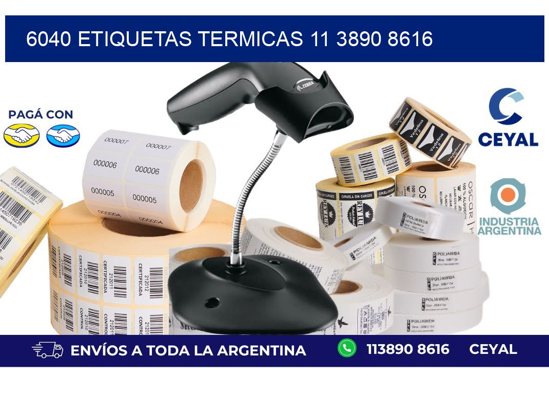 6040 ETIQUETAS TERMICAS 11 3890 8616
