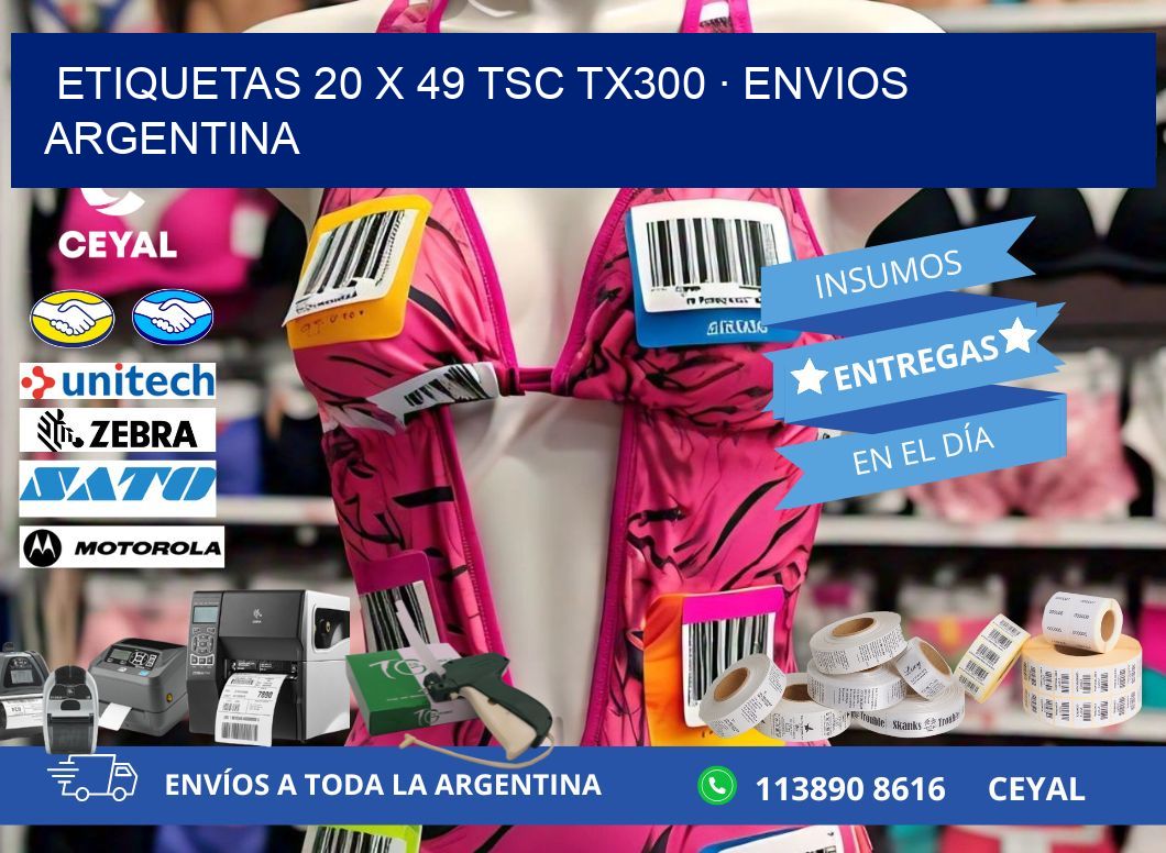 ETIQUETAS 20 x 49 TSC TX300 · ENVIOS ARGENTINA