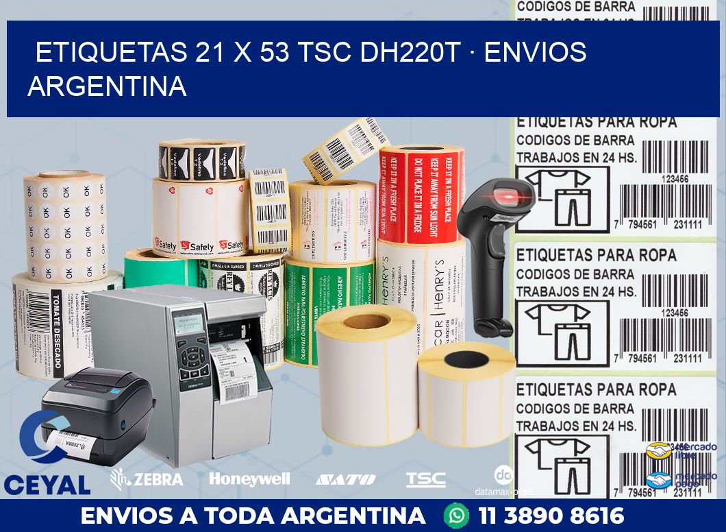 ETIQUETAS 21 x 53 TSC DH220T · ENVIOS ARGENTINA