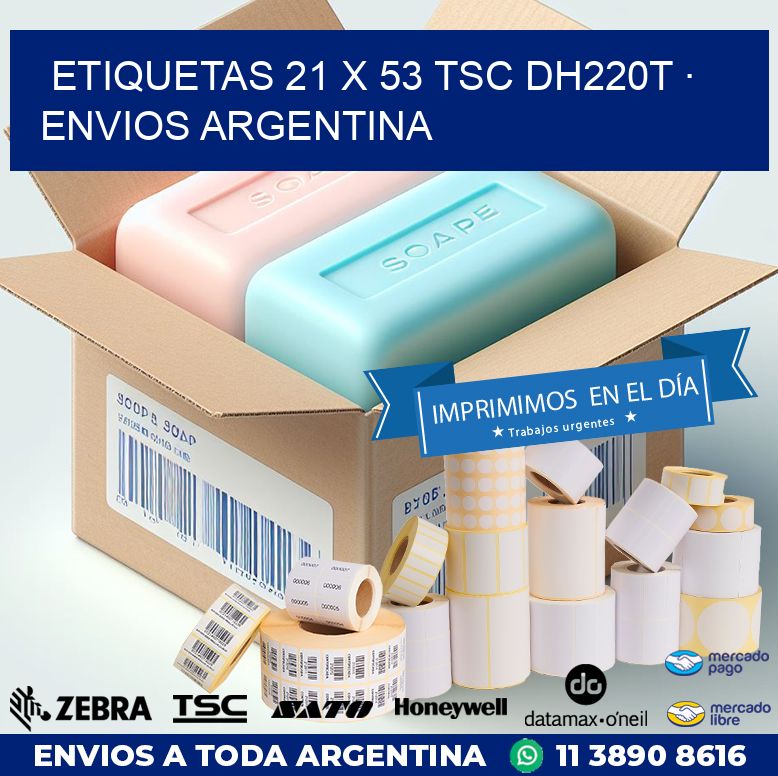 ETIQUETAS 21 x 53 TSC DH220T · ENVIOS ARGENTINA