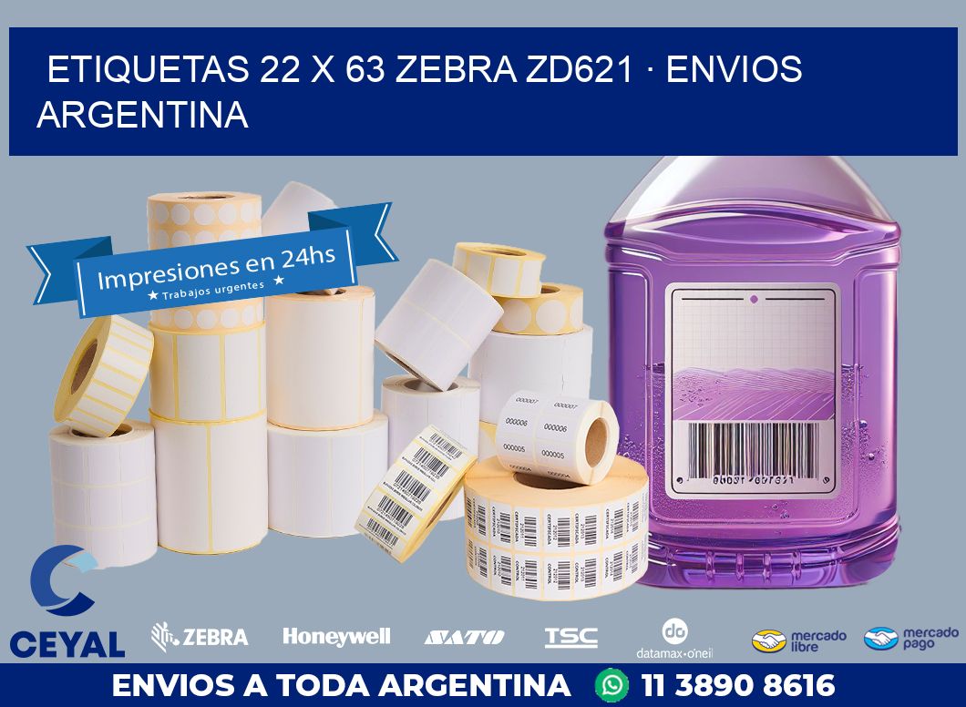 ETIQUETAS 22 x 63 ZEBRA ZD621 · ENVIOS ARGENTINA