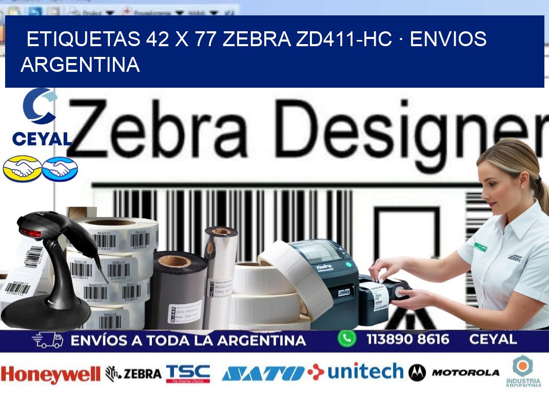 ETIQUETAS 42 x 77 ZEBRA ZD411-HC · ENVIOS ARGENTINA