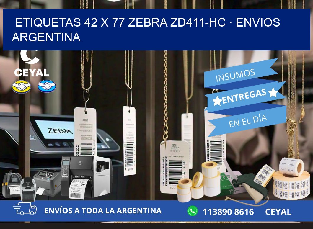 ETIQUETAS 42 x 77 ZEBRA ZD411-HC · ENVIOS ARGENTINA