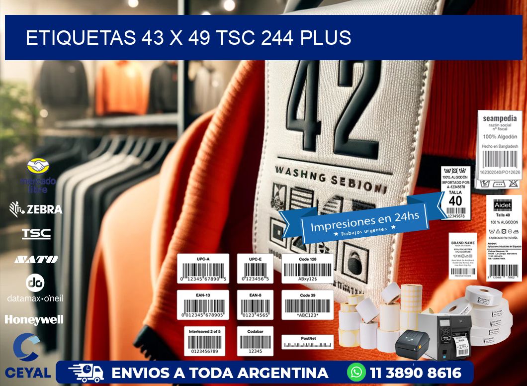 ETIQUETAS 43 x 49 TSC 244 PLUS