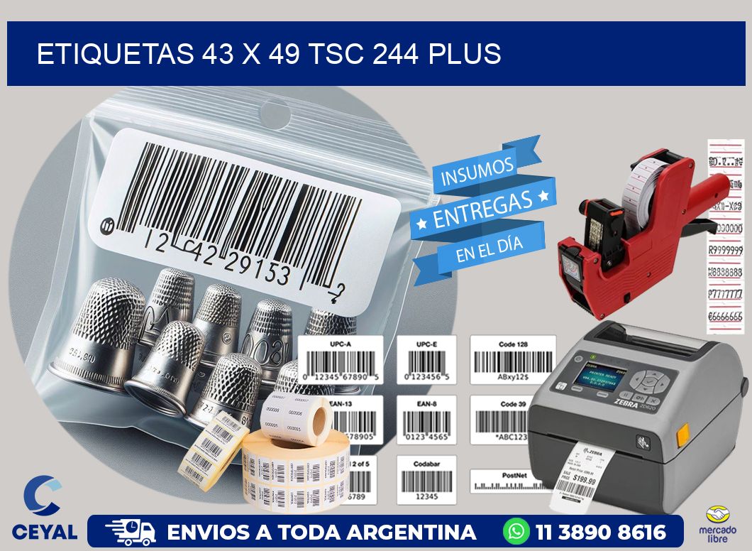 ETIQUETAS 43 x 49 TSC 244 PLUS
