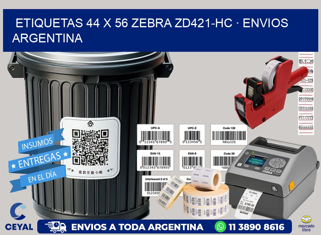 ETIQUETAS 44 x 56 ZEBRA ZD421-HC · ENVIOS ARGENTINA