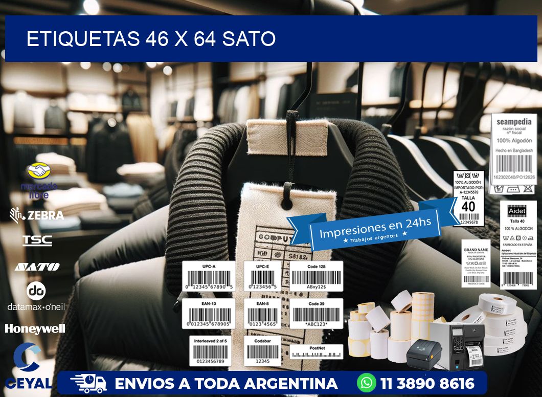 ETIQUETAS 46 x 64 SATO