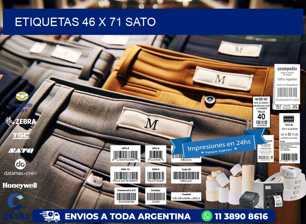 ETIQUETAS 46 x 71 SATO