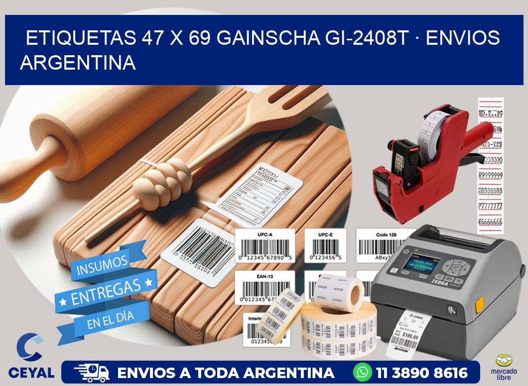 ETIQUETAS 47 x 69 GAINSCHA GI-2408T · ENVIOS ARGENTINA