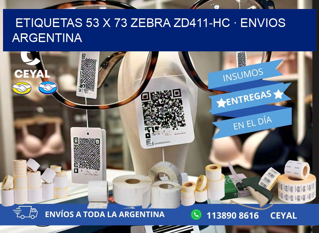 ETIQUETAS 53 x 73 ZEBRA ZD411-HC · ENVIOS ARGENTINA