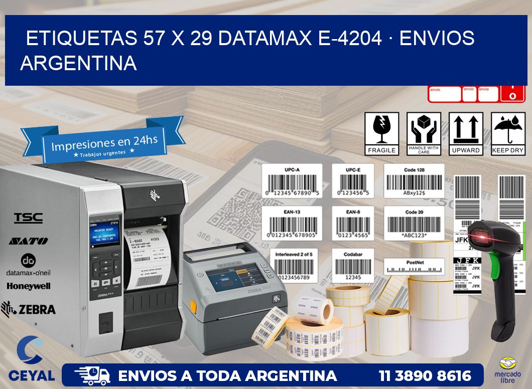 ETIQUETAS 57 x 29 DATAMAX E-4204 · ENVIOS ARGENTINA