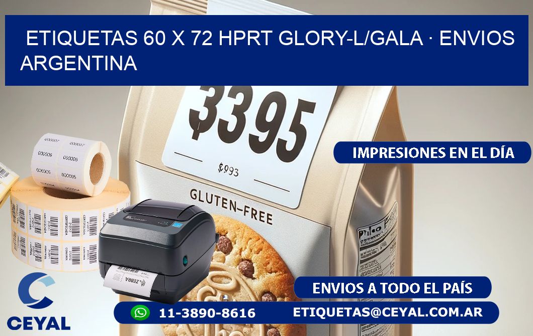 ETIQUETAS 60 x 72 HPRT GLORY-L/GALA · ENVIOS ARGENTINA