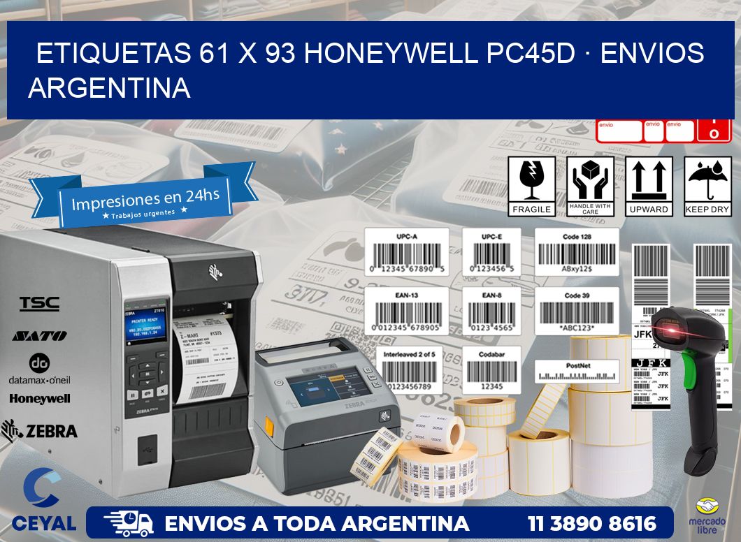 ETIQUETAS 61 x 93 HONEYWELL PC45D · ENVIOS ARGENTINA