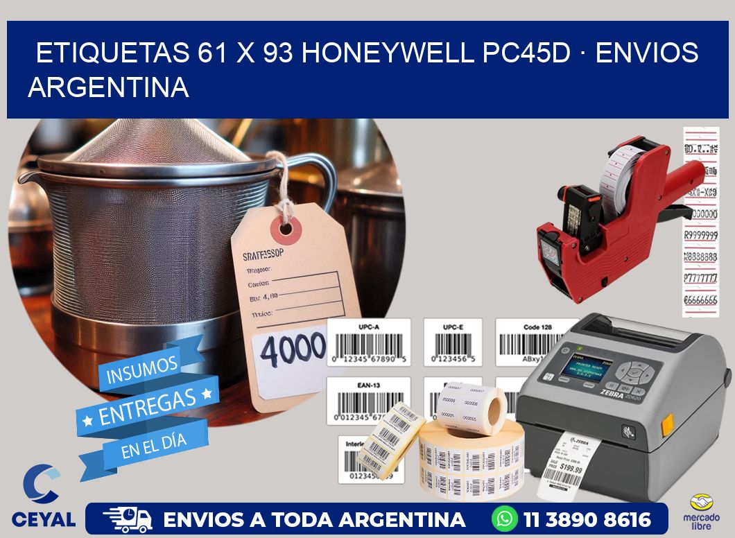 ETIQUETAS 61 x 93 HONEYWELL PC45D · ENVIOS ARGENTINA