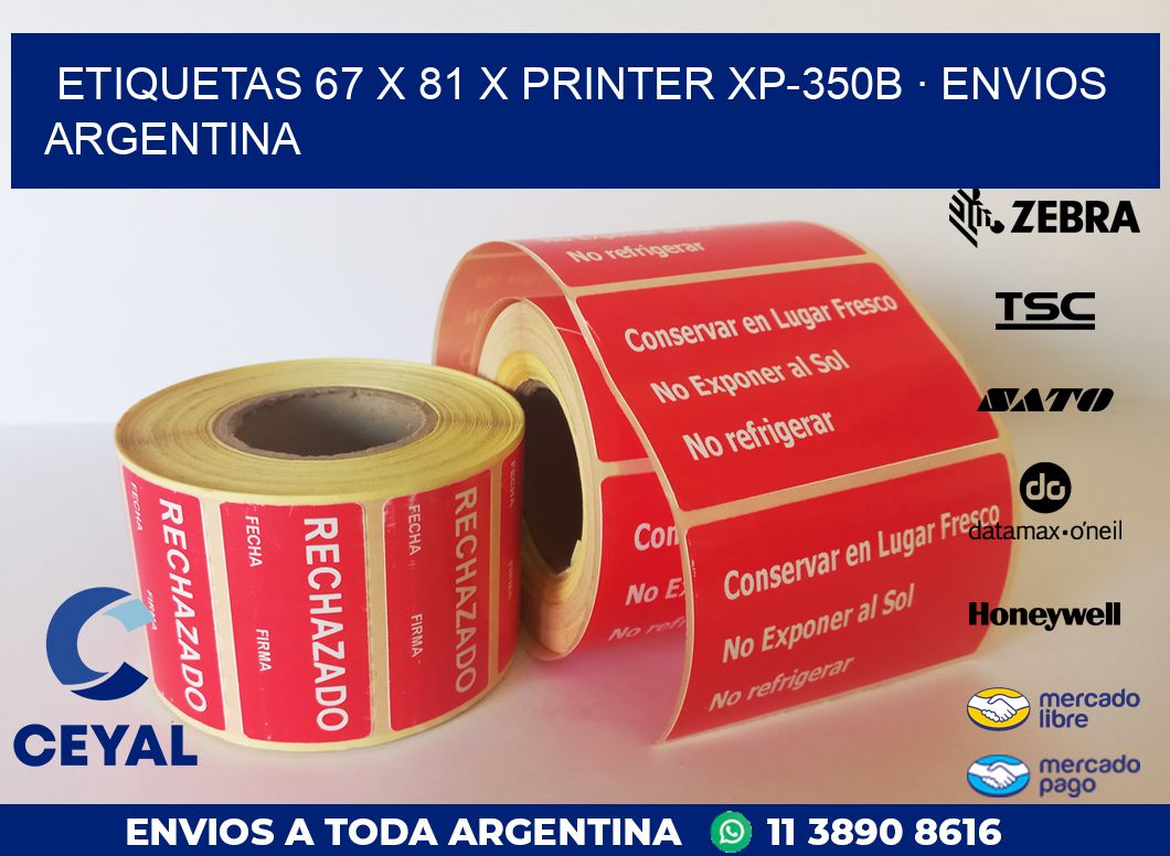 ETIQUETAS 67 x 81 X PRINTER XP-350B · ENVIOS ARGENTINA