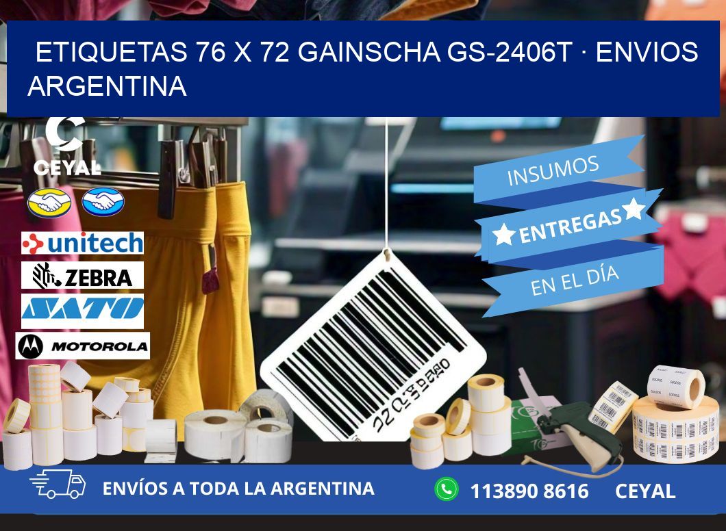 ETIQUETAS 76 x 72 GAINSCHA GS-2406T · ENVIOS ARGENTINA