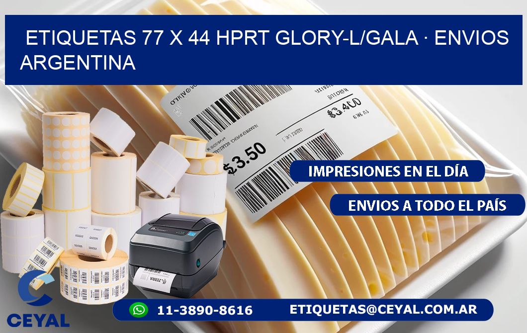 ETIQUETAS 77 x 44 HPRT GLORY-L/GALA · ENVIOS ARGENTINA