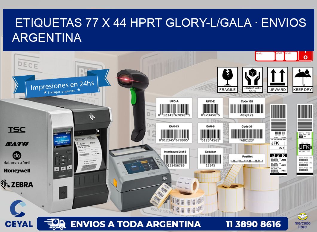ETIQUETAS 77 x 44 HPRT GLORY-L/GALA · ENVIOS ARGENTINA