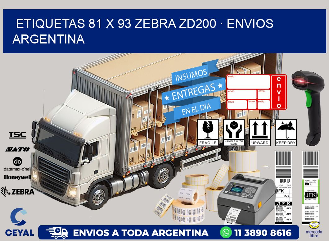 ETIQUETAS 81 x 93 ZEBRA ZD200 · ENVIOS ARGENTINA