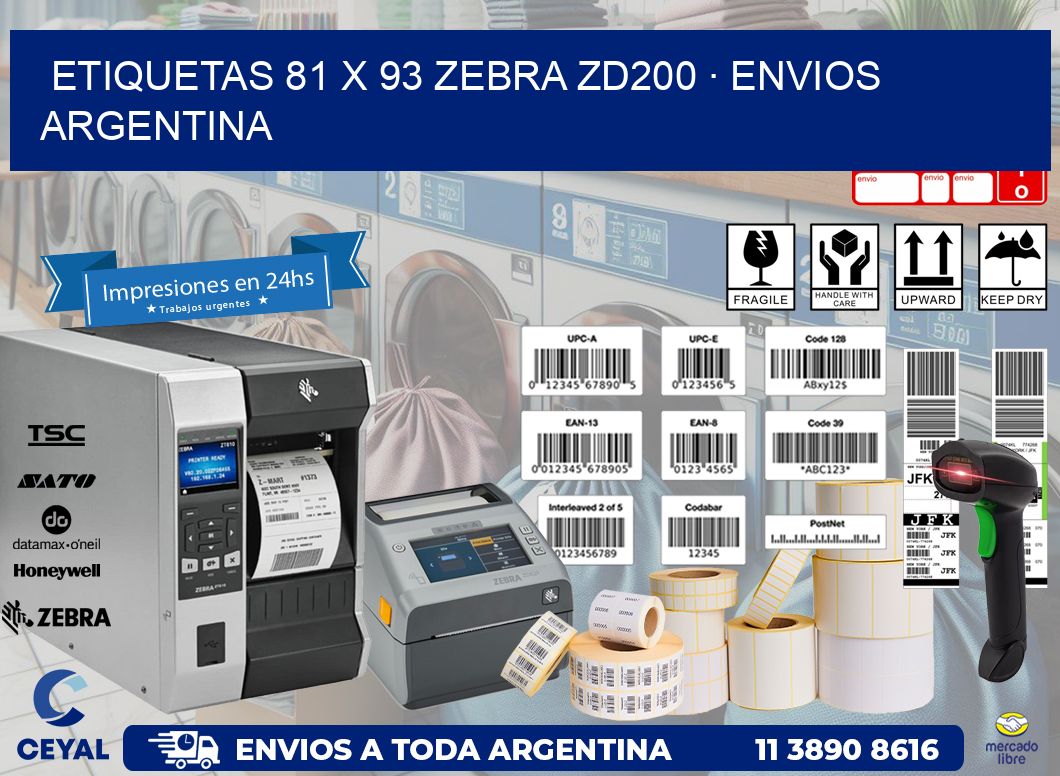 ETIQUETAS 81 x 93 ZEBRA ZD200 · ENVIOS ARGENTINA