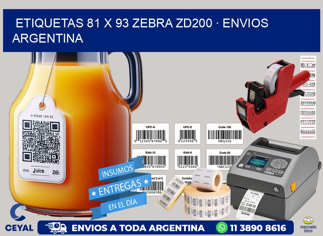 ETIQUETAS 81 x 93 ZEBRA ZD200 · ENVIOS ARGENTINA