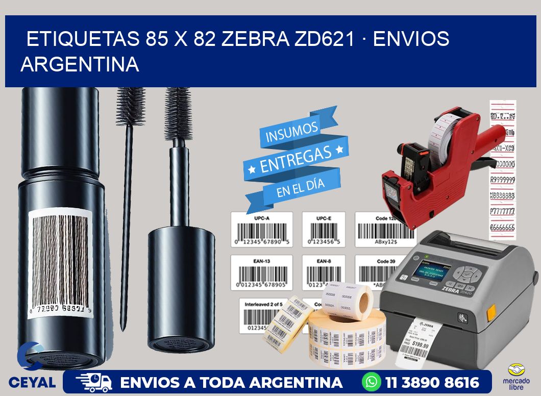 ETIQUETAS 85 x 82 ZEBRA ZD621 · ENVIOS ARGENTINA