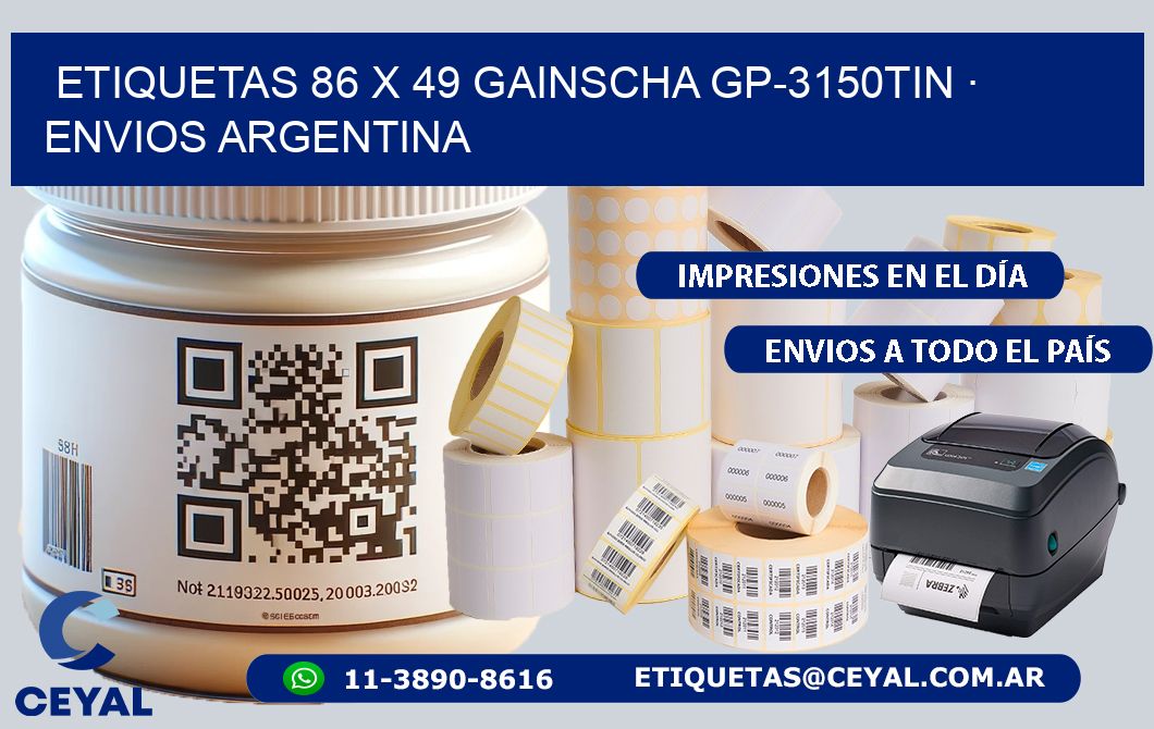 ETIQUETAS 86 x 49 GAINSCHA GP-3150TIN · ENVIOS ARGENTINA