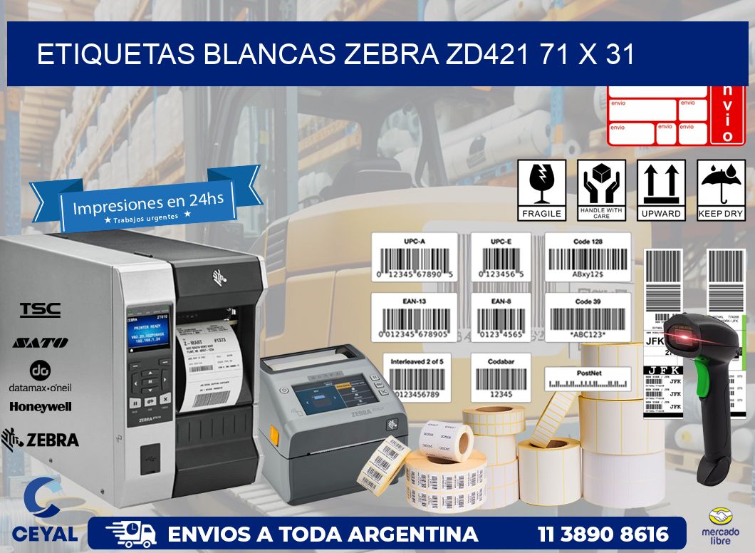 ETIQUETAS BLANCAS ZEBRA ZD421 71 x 31