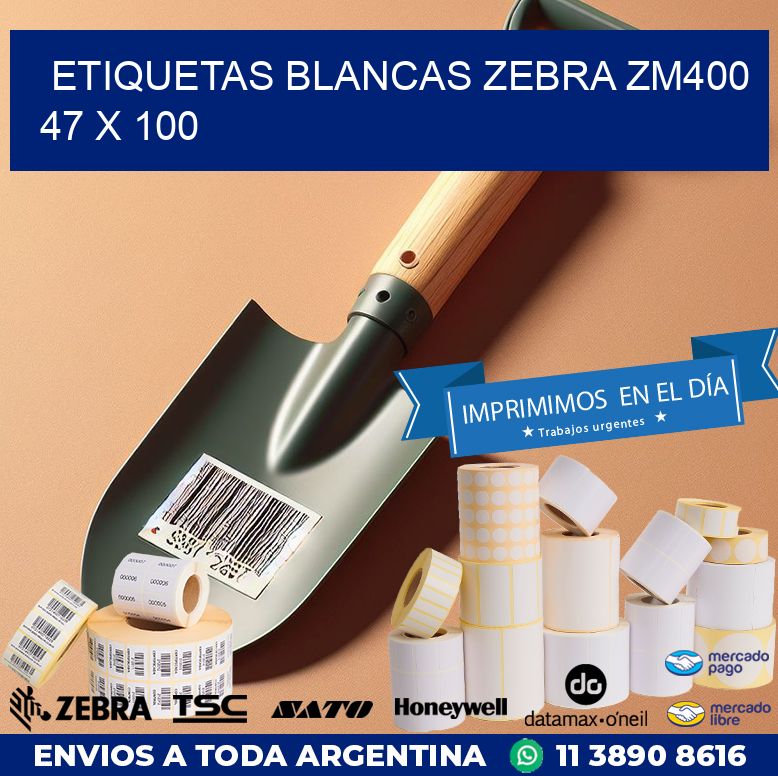 ETIQUETAS BLANCAS ZEBRA ZM400 47 x 100