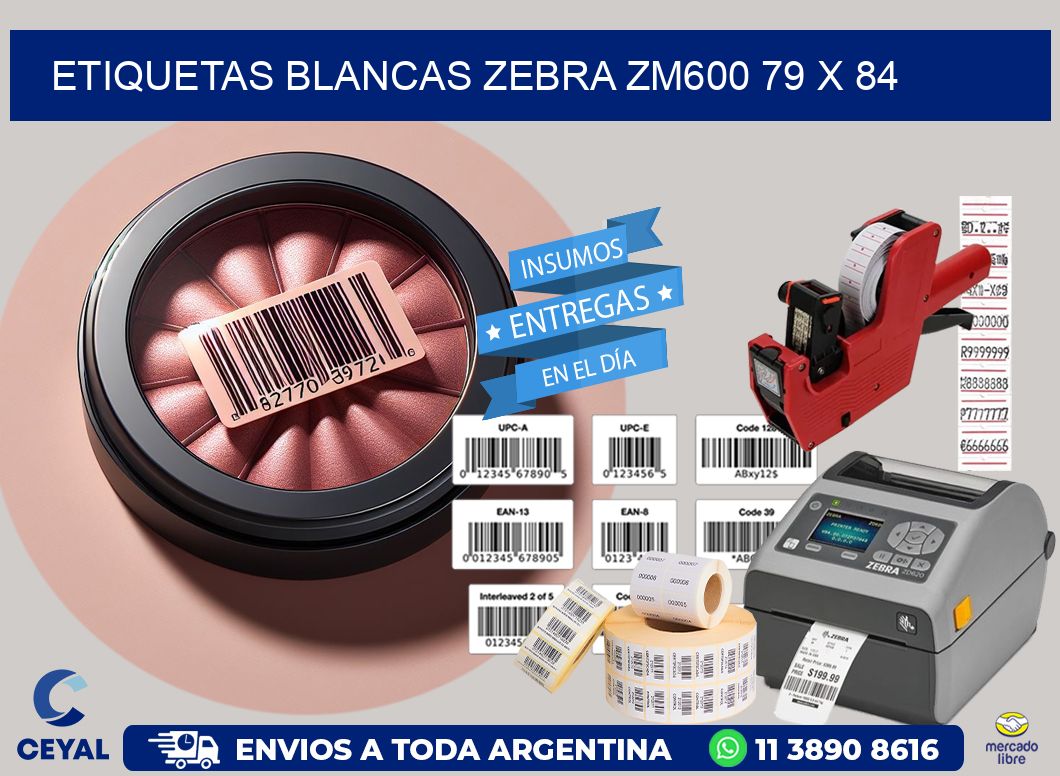 ETIQUETAS BLANCAS ZEBRA ZM600 79 x 84