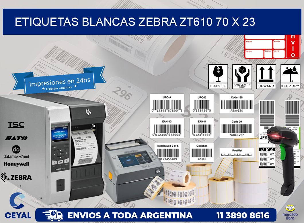 ETIQUETAS BLANCAS ZEBRA ZT610 70 x 23