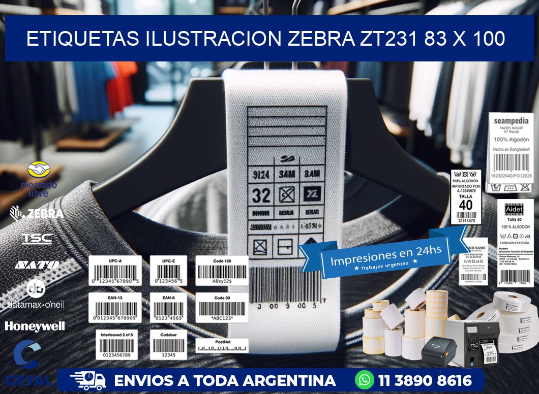 ETIQUETAS ILUSTRACION ZEBRA ZT231 83 x 100