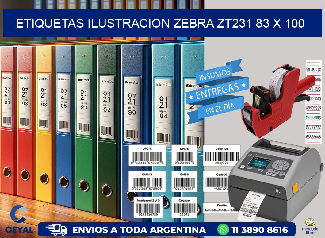 ETIQUETAS ILUSTRACION ZEBRA ZT231 83 x 100