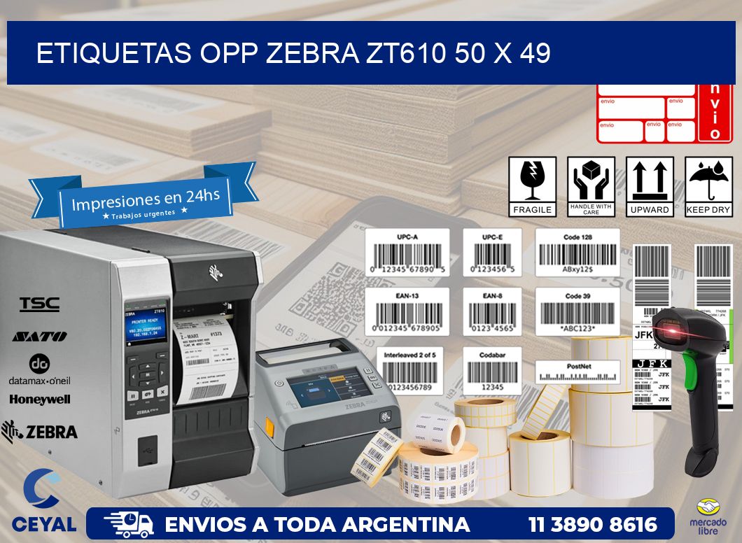 ETIQUETAS OPP ZEBRA ZT610 50 x 49